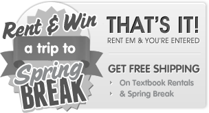 Rent and Win a trip to Spring Break!