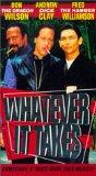 Whatever It Takes [VHS]