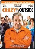 Crazy on the Outside