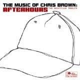 Music of Chris Brown: Afterhours: the Nightclub Tr