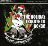 Hell's Bells of Christmas: Holiday Tribute to Ac/D