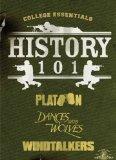 History 101 (Platoon / Dances with Wolves / Windtalkers)