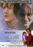 Change of Heart (True Stories Collection)