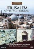 Jerusalem: City Between Religions