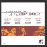 LRC Jazz Legacy Anthology: A Kiss To Dream On
