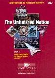 The Unfinished Nation I: Introduction to US History