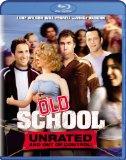 Old School (Unrated Edition) [Blu-ray]
