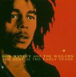 Bob Marley and the Wailers: The Best of the Early Years