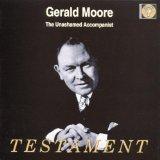 Gerald Moore: The Unashamed Accompanist - Testament