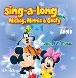Sing Along with Mickey, Minnie and Goofy: Adele (uh-dell)