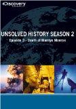 Unsolved History Season 2 - Episode 3: Death of Marilyn Monroe