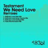 We Need Love (Anthony Louis Mixes)
